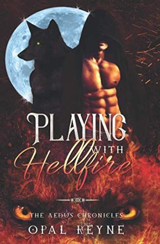 Playing with Hellfire (Adult Paranormal Romance)