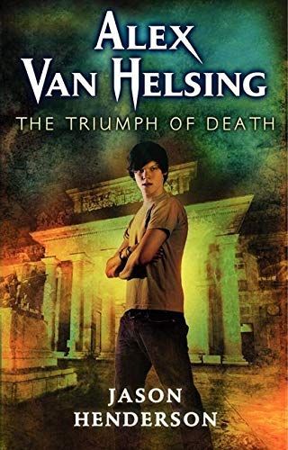 Alex Van Helsing: The Triumph of Death