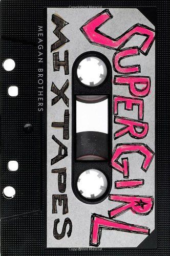 Supergirl Mixtapes