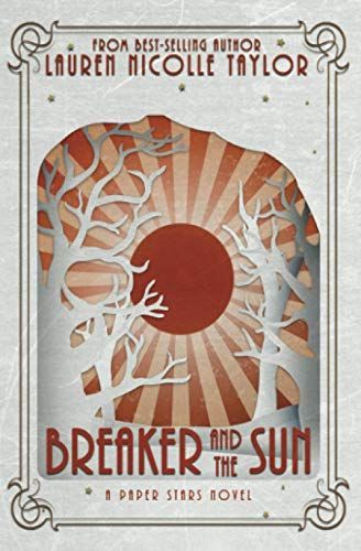 Breaker and the Sun