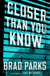 Closer Than You Know