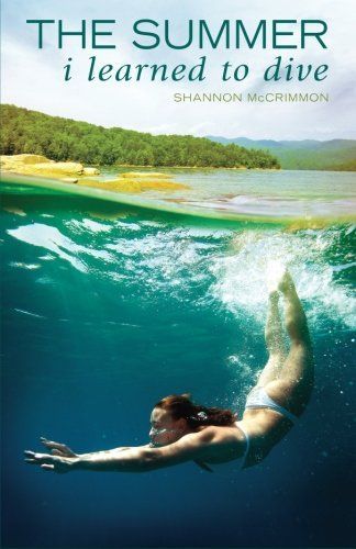 The Summer I Learned to Dive