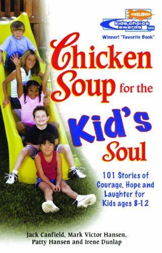 Chicken Soup for the Kid's Soul