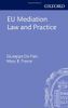 EU Mediation Law and Practice