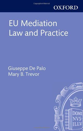 EU Mediation Law and Practice