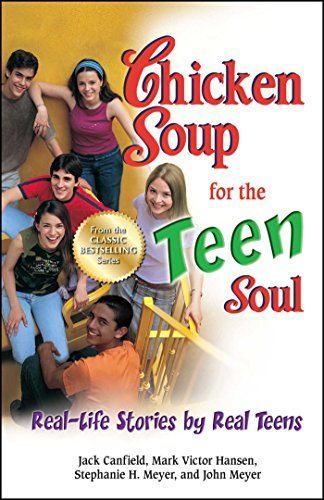 Chicken Soup for the Teen Soul