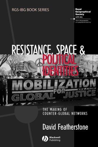 Resistance, Space and Political Identities