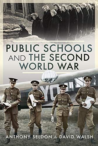 Public Schools and the Second World War