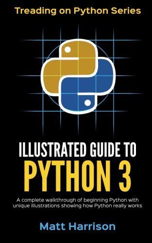 Illustrated Guide to Python 3