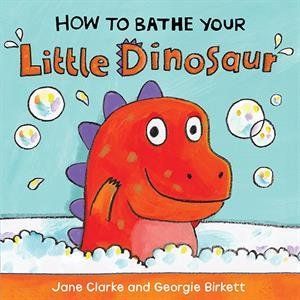 How to Bathe Your Little Dino