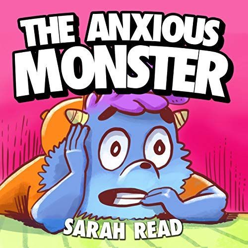 The Anxious Monster