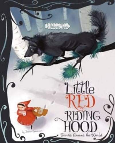 Little Red Riding Hood Stories Around the World