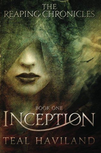Inception (the Reaping Cronicles #1)