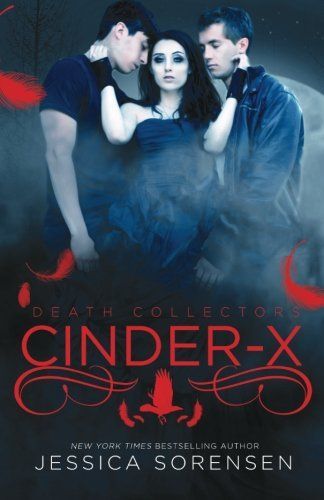 Cinder X (Death Collectors, #2)