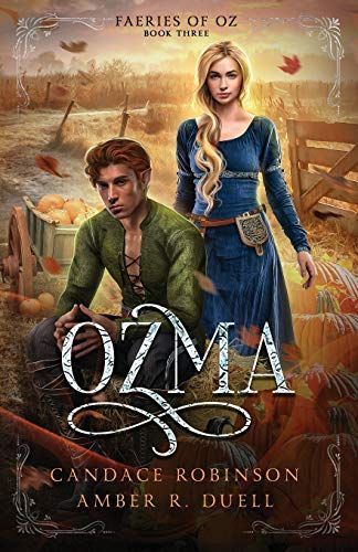 Ozma (Faeries of Oz, #3)