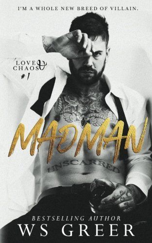 Madman (Love and Chaos #1)