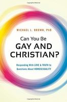 Can You Be Gay and Christian?