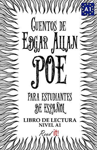 Cuentos de Edgar Allan Poe para Estudiantes de Español. Nivel A1