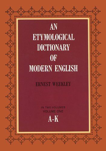 An Etymological Dictionary of Modern English