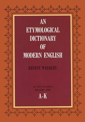 An Etymological Dictionary of Modern English