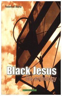 Black Jesus. The anthology