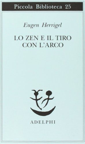 Lo zen e il tiro con l'arco