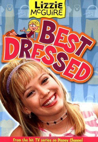 Lizzie McGuire: Best Dressed - Book #13