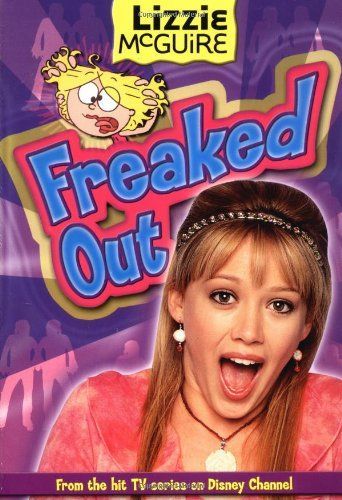 Lizzie McGuire: Freaked Out - Book #15