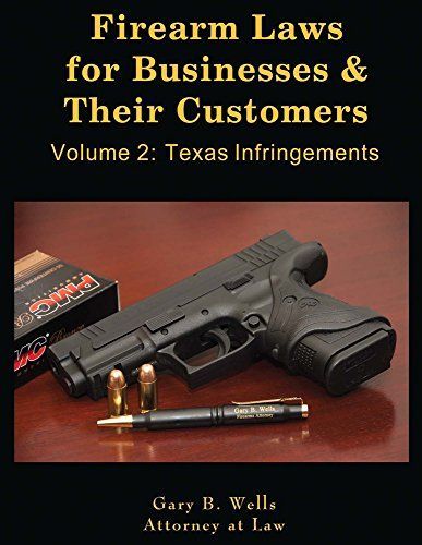 Firearm Laws for Businesses and Their Customers