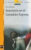 Asesinato en el "Canadian Express"