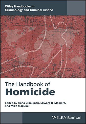 The HandbookÂ of Homicide