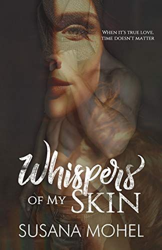 Whispers of My Skin