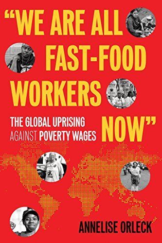 "We are All Fast-food Workers Now"