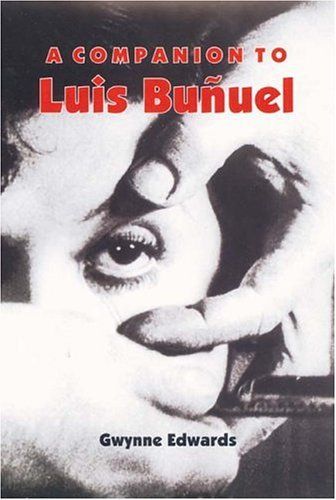 A Companion to Luis Buñuel