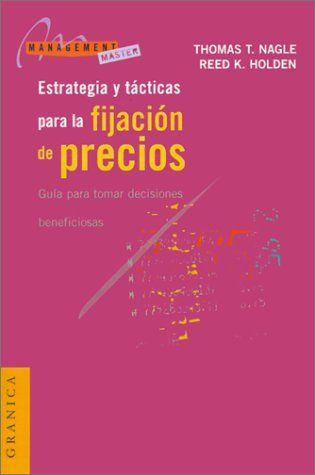 Estrategias y Tacticas para la Fijación de Precios