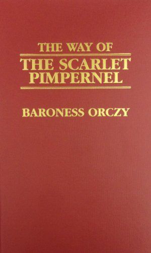 The Way of the Scarlet Pimpernel