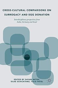 Cross-Cultural Comparisons on Surrogacy and Egg Donation