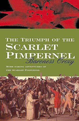 The Triumph of the Scarlet Pimpernel