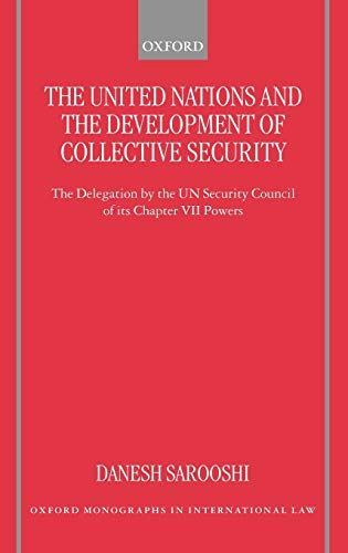 The United Nations and the Development of Collective Security