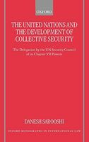 The United Nations and the Development of Collective Security