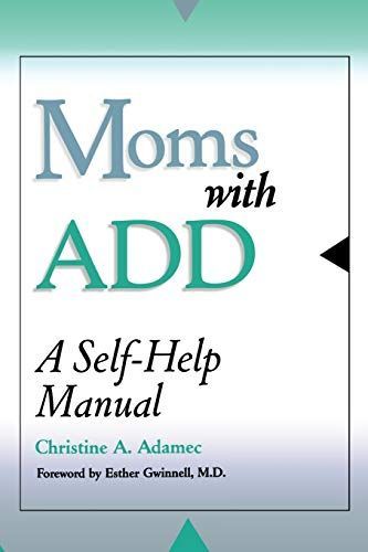 Moms with ADD