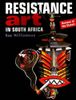 Resistance Art in South Africa