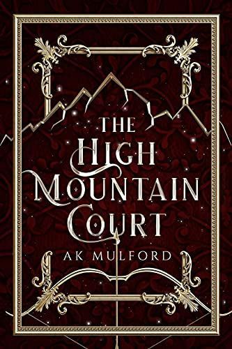 The High Mountain Court