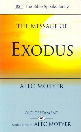 The Message of Exodus