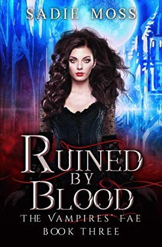 Ruined by Blood
