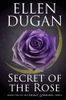 Secret of the Rose