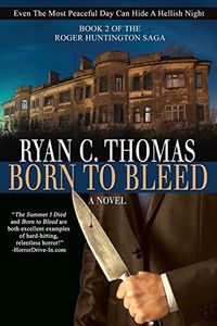 Born to Bleed