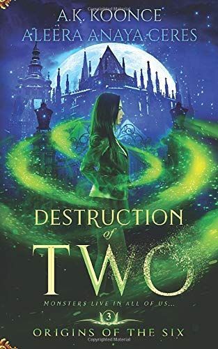 Destruction of Two