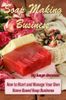 Soap Making Business