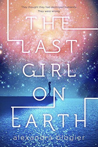 The Last Girl on Earth